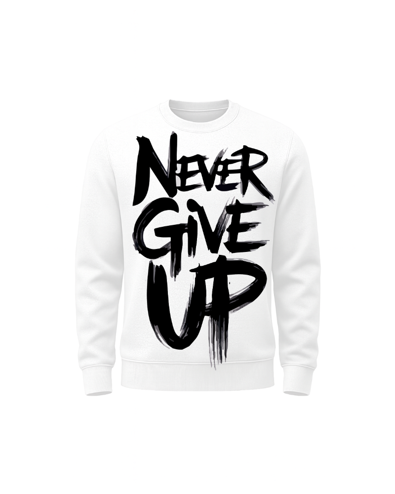 NEVER GİVE UP